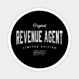 Original Revenue Agent Limited Edition Magnet